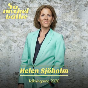 Så mycket bättre 2020 – Tolkningarna