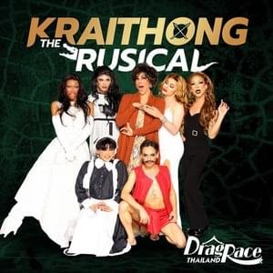 ไกรทอง / Krai Thong: The Rusical