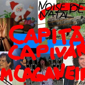 Image for 'Capitão Capivara Com Caganeira'