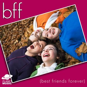BFF (Best Friends Forever)