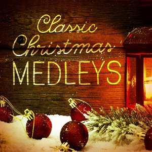 Classic Christmas Medleys