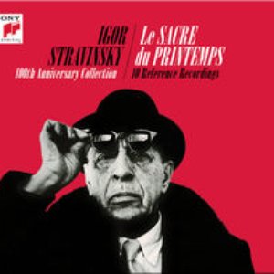 Igor Stravinsky: Le sacre du printemps  (The Rite of Spring) [100th Anniversary Collectors Edition]