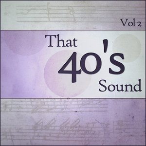 That 40s Sound - Vol 2