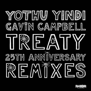 Treaty (25th Anniversary Remixes)