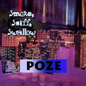 Smoke, Sniff, Swallow (The Album)