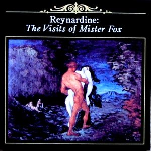 Reynardine: The Visits of Mister Fox