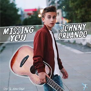 Johnny Orlando - Missing You Lyrics - Zortam Music