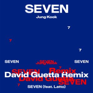 Seven (David Guetta Remix) - Single