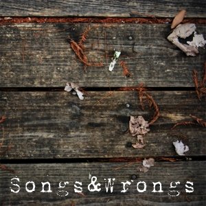 Songs and Wrongs