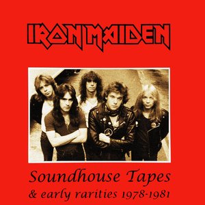 The Soundhouse Tapes And Rare Early Tracks 1978-1981