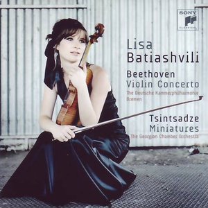 Beethoven: Violin Concerto & Tsintsadze: 6 Miniatures
