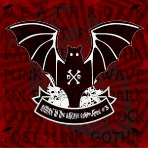 Return To The Batcave Compilation #3