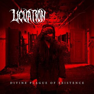 Divine Plague of Existence