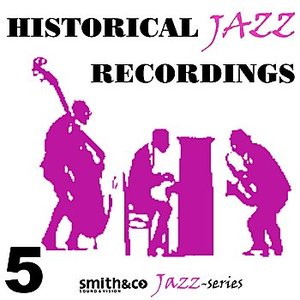Historic Jazz Recordings, Volume 5