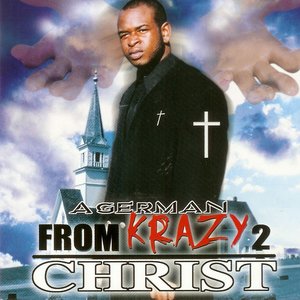 From Krazy 2 Christ