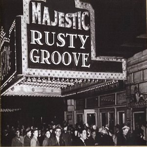 Rusty Groove