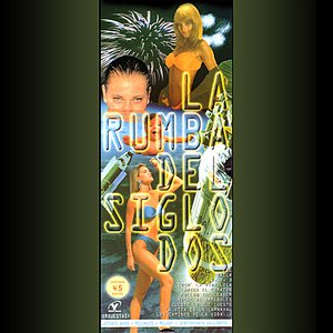 La Rumba Del Siglo Dos