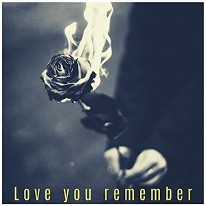 Love You Remember
