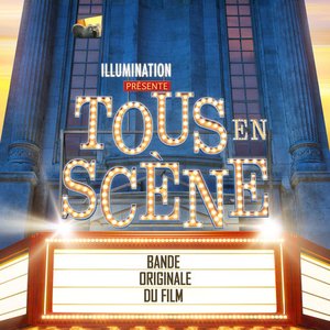 Tous en scène (Bande originale du film)