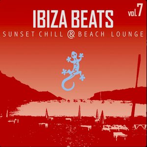 Ibiza Beats, Vol. 7: Sunset Chill & Beach Lounge