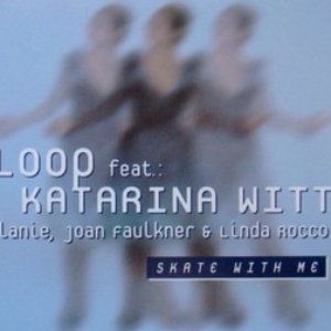 Loop feat. Katarina Witt 的头像