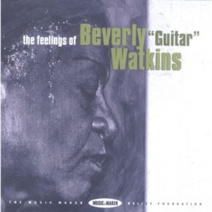 The Feelings of Beverly Guitar Watkins