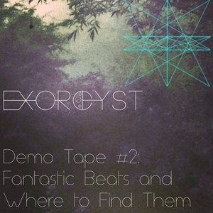 Image for 'Demo Tape #2: Fantastic Beats and Where to Find Them'