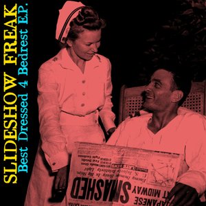 Best Dressed 4 Bedrest E.P.