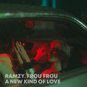 A New Kind of Love (Ramzy Remix) - Single