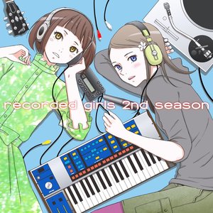 recorded girls 2nd season