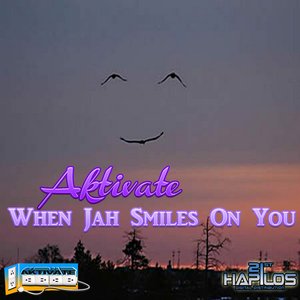When Jah Smiles On You