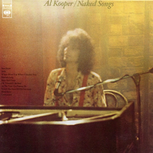 Al Kooper - Naked Songs - Zortam Music