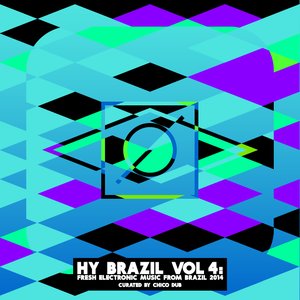 Hy Brazil Vol 4: Fresh Electronic Music From Brazil 2014
