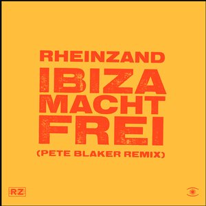 Ibiza Macht Frei (Pete Blaker Remix)