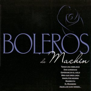 Boleros de Machín