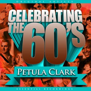 Celebrating the 60's: Petula Clark