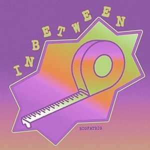 Inbetween