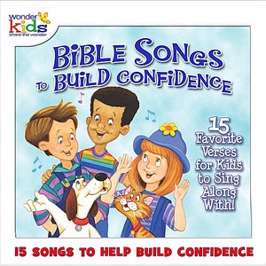 Bible Songs to Build Confidence