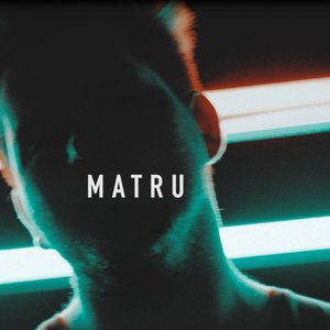 Image for 'Matru'