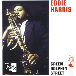 Eddie Harris - The Exciting Eddie Harris - Zortam Music