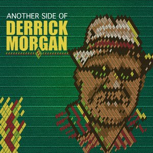 Another Side of Derrick Morgan