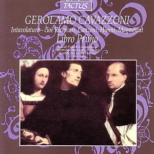 Gerolamo Cavazzoni: Intavolatura- Cioe Ricercari, Canzoni, Himni, Magnificat - LIBRO PRIMO