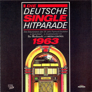 Renate Und Werner Leismann - Die Deutsche Single Hitparade 1963 - Zortam Music