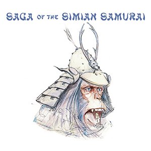 Saga of The Simian Samurai