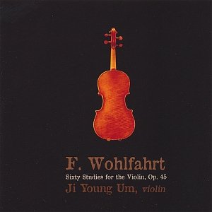 F. Wohlfahrt Sixty Studies For The Violin, Op.45