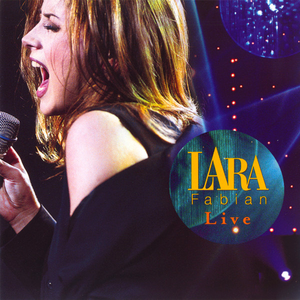 Lara Fabian - En Toute Intimit� [live] - Zortam Music