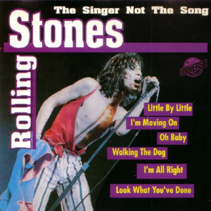 The Rolling Stones - The Singer Not The Song - Zortam Music