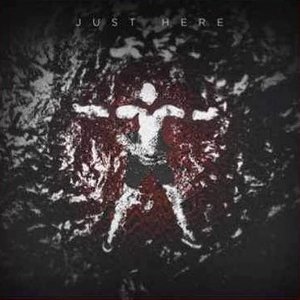 Just Here - Single