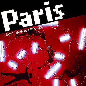 From Paris to Pluto EP