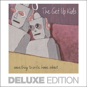 Image for 'Something To Write Home About (Deluxe Edition)'